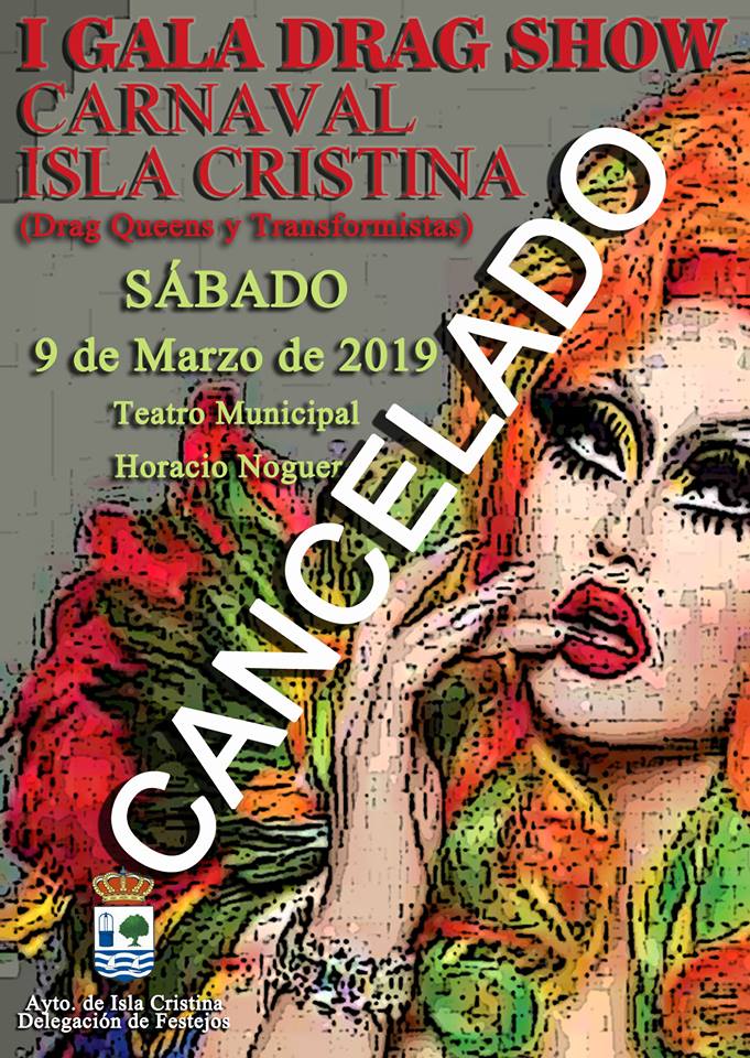 Cancelado el I CONCURSO “DRAG SHOW” (Drag Queens y Transformistas) a celebrar en Isla Cristina