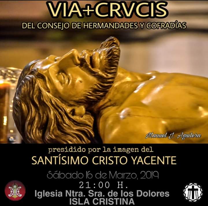 Isla Cristina celebra este sábado el Vía crucis, del Consejo de Hermandades y Cofradías