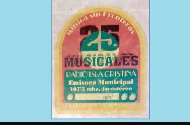 25 Musicales, con Toni Riego y El Rebujito en Radio Isla Cristina