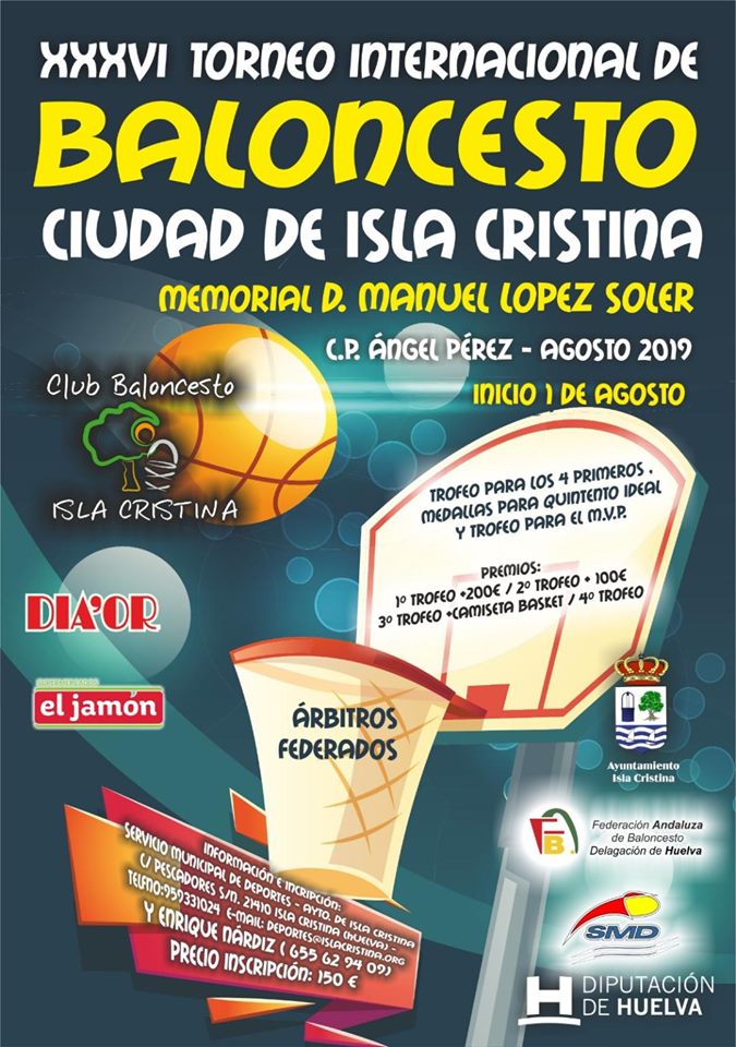 En Marcha el XXXVI Torneo Internacional de Baloncesto “Ciudad de Isla Cristina”