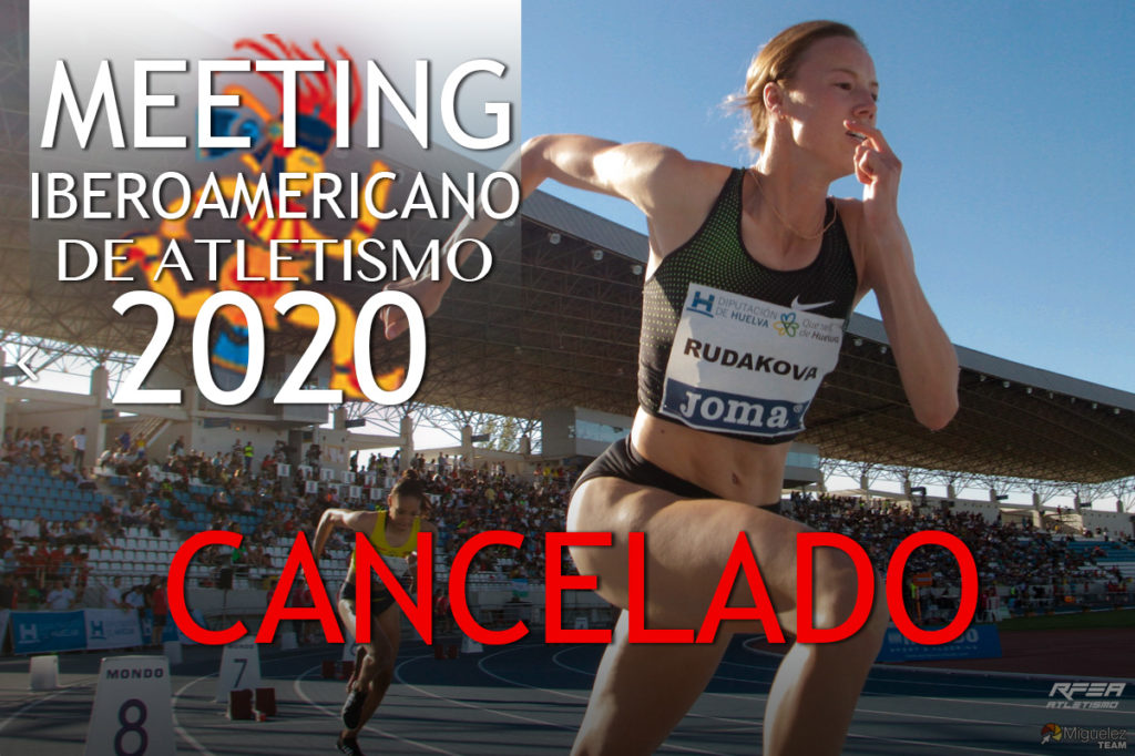 Cancelado el Meeting Iberoamericano de Atletismo