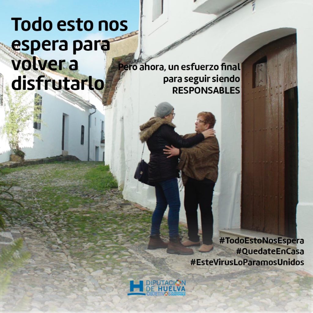 #TodoEstoNosEspera, mensaje de esperanza de la Diputación de Huelva a través de sus redes sociales