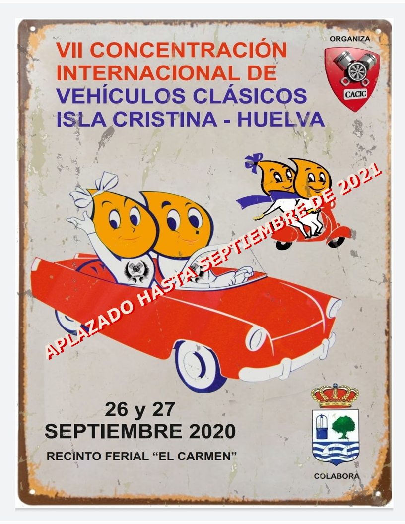 Aplazada la VII Concentración de Vehículos Clásicos a Celebrar en Isla Cristina