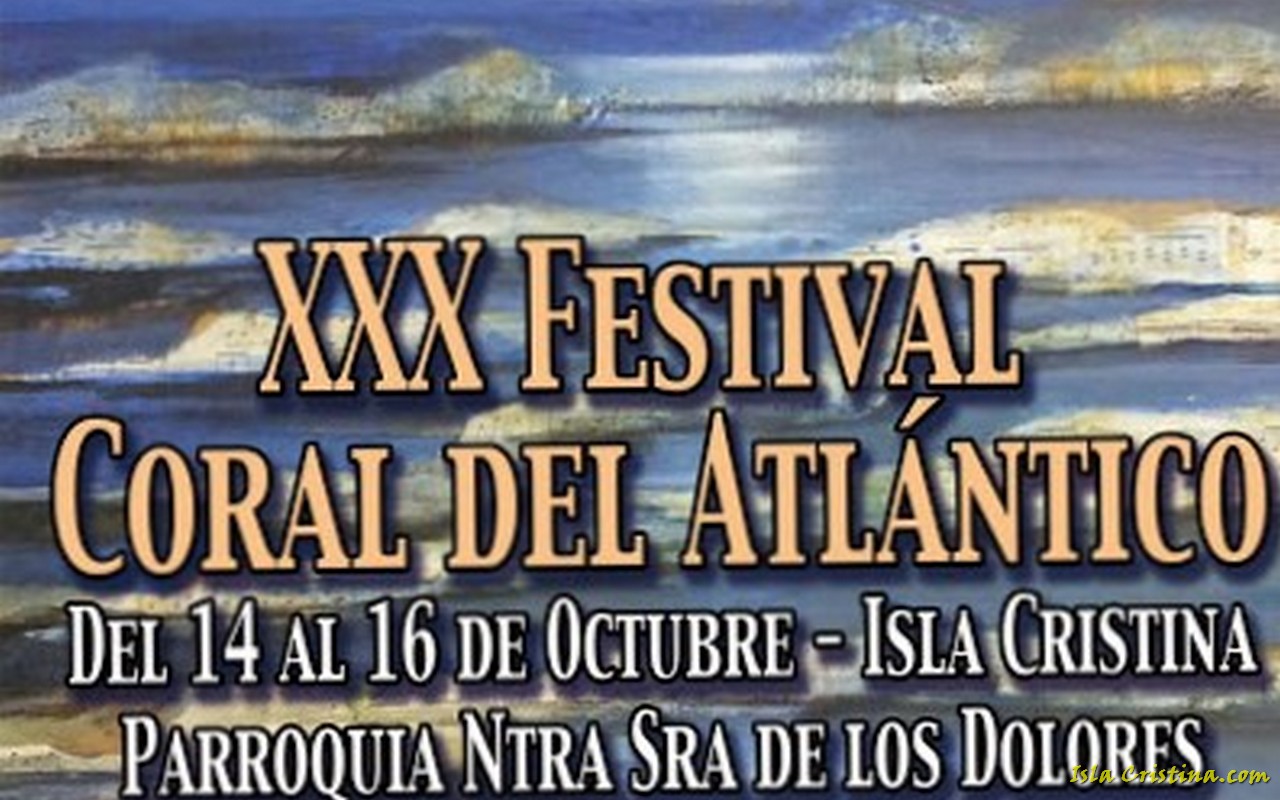 Suspendido el Festival Coral Internacional del Atlántico de Isla Cristina