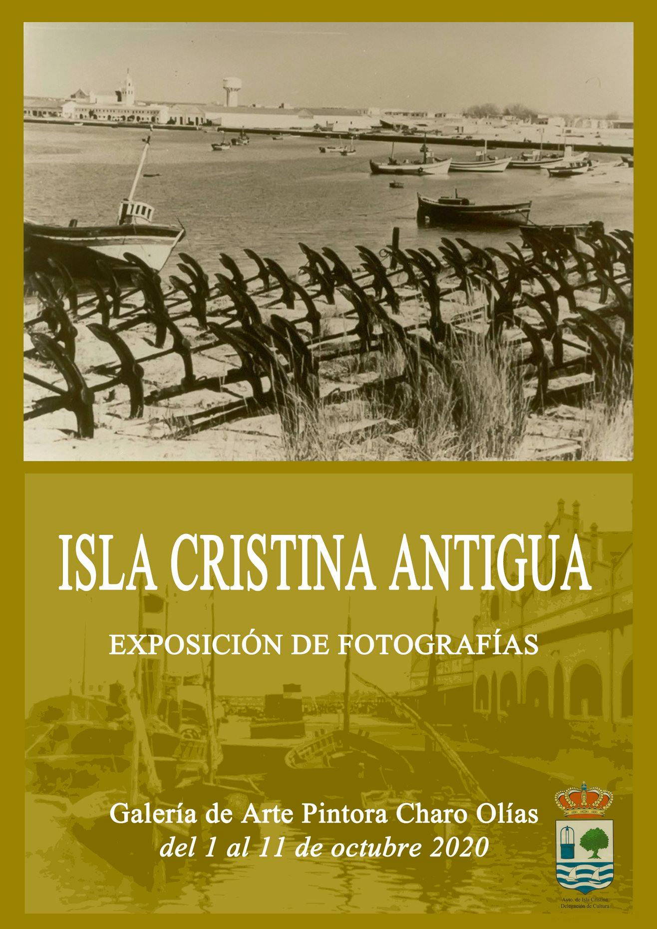 Exposición de Fotografías Antiguas de Isla Cristina