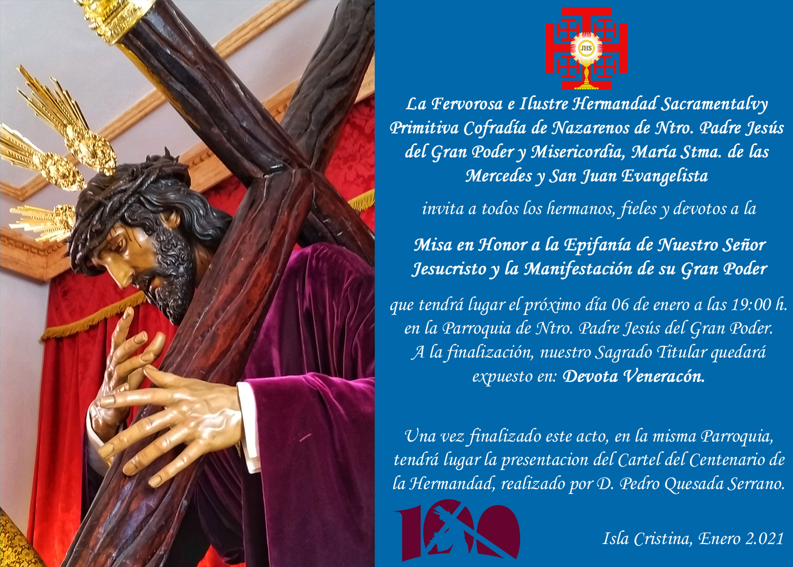 Misa Epifanía y Presentación del Cartel del Centenario de la Hdad. del Gran Poder de Isla Cristina