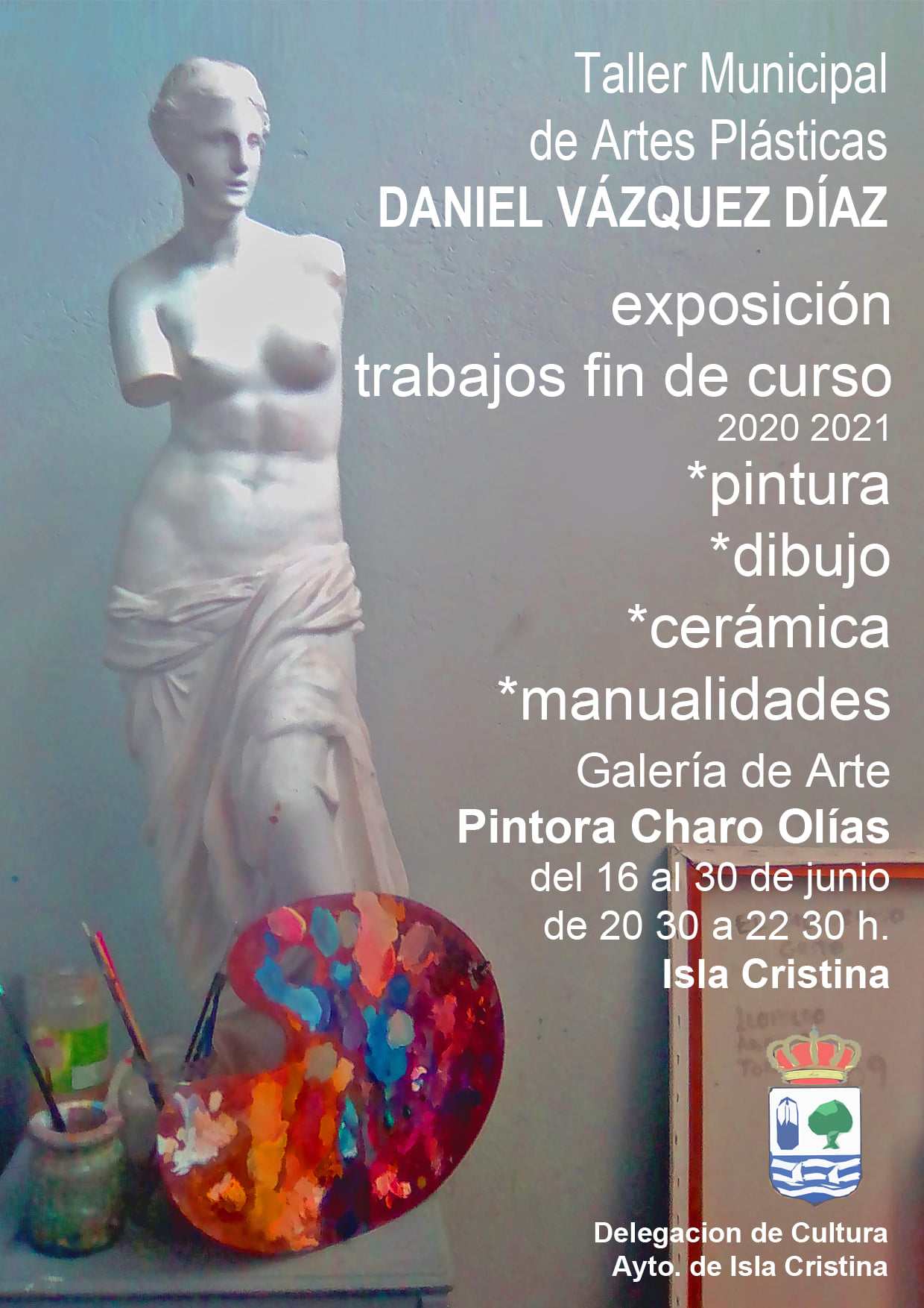 Isla Cristina: Exposición del Taller Municipal de Artes Plásticas “Daniel Vázquez Díaz”