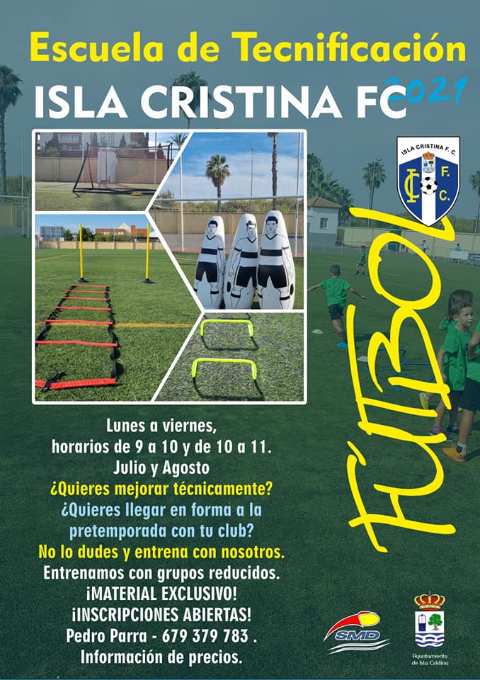 Abierta las inscripciones para el Campus de Verano y la Escuela de Tecnificación del Isla Cristina FC