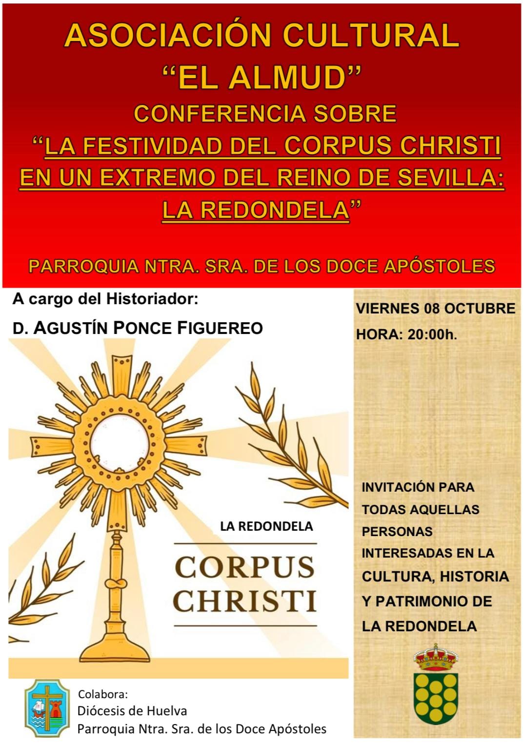 Conferencia sobre La Festividad del Corpus Christi en un extremo del Reino de Sevilla: La Redondela