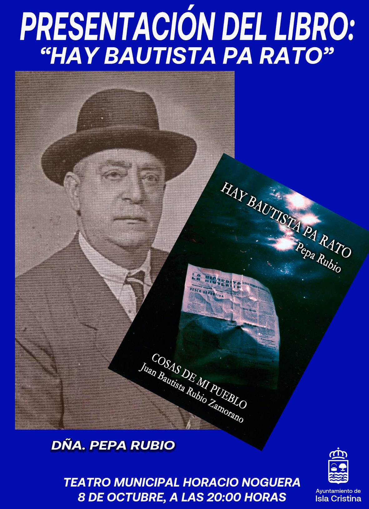 Presentación del libro ‘Hay Bautista pa rato’ de Pilar Rubio