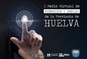 Diputación organiza del 25 al 27 de octubre la I Feria Virtual de Formación y Empleo de la provincia de Huelva