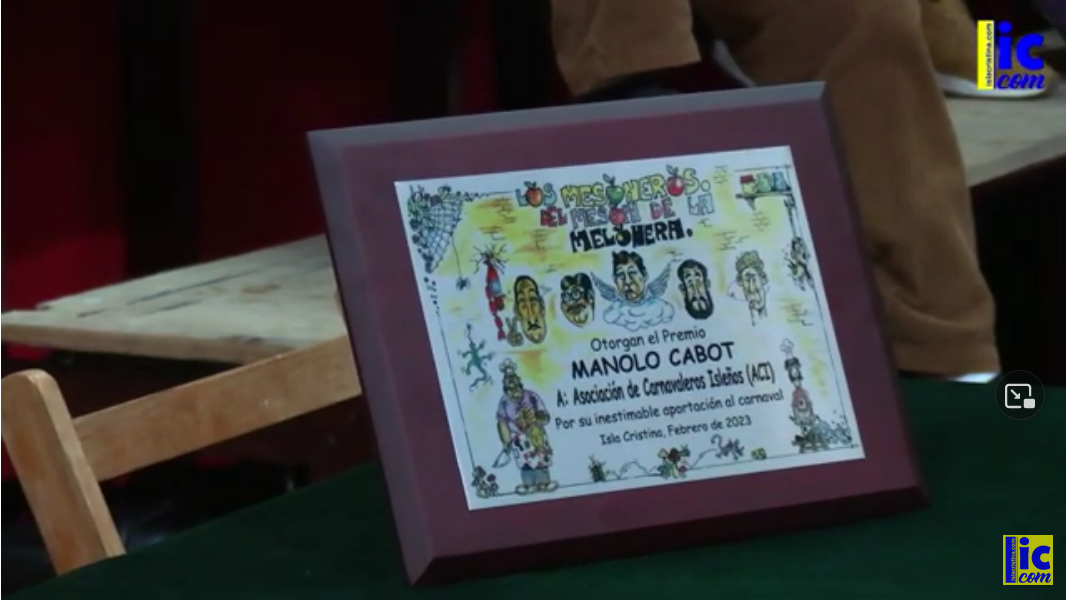 Entrega del Premio Manolo Cabot. Carnaval de Isla Cristina 2023