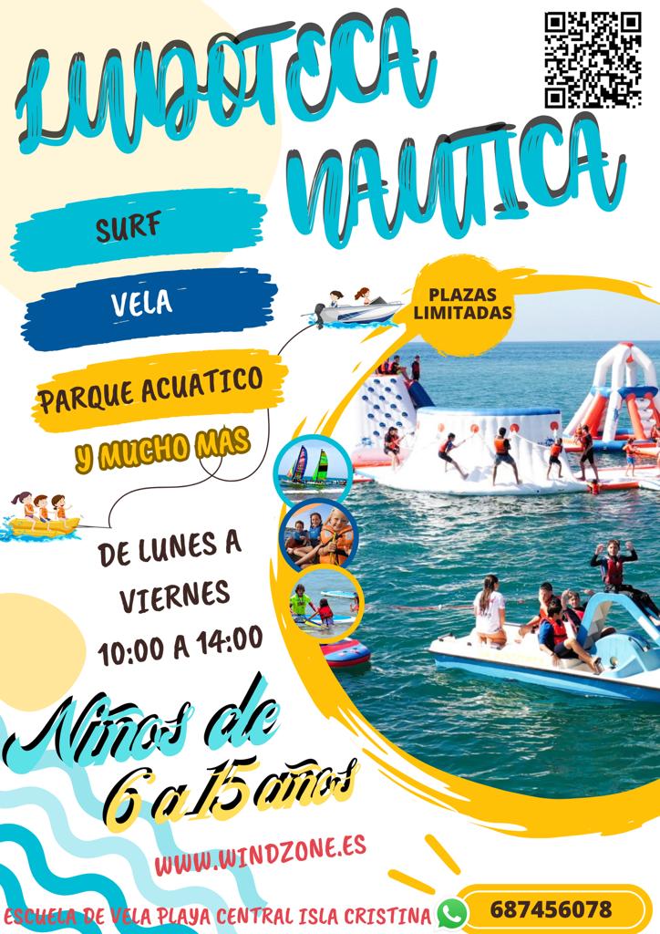 Inscripciones para disfrutar en Isla Cristina de la ludoteca náutica