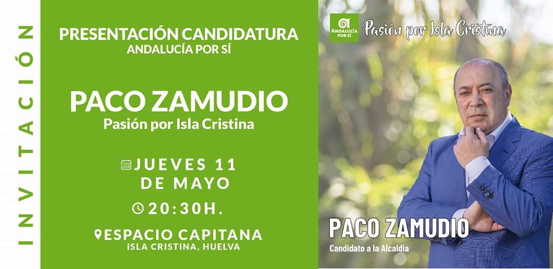 Presentación en Isla Cristina de la candidatura “Andalucía Por Sí”