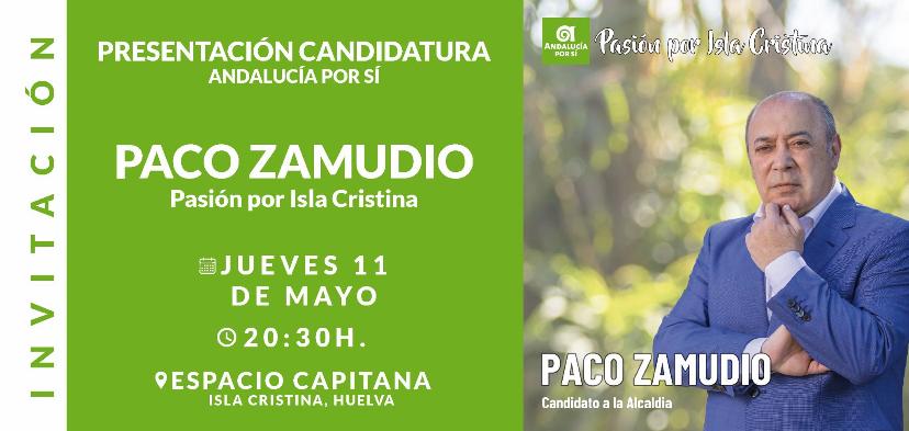 Presentación Candidatura “Andalucía Por Sí” – Paco Zamudio