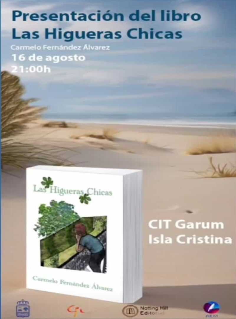 Isla Cristina acoge la presentación del libro “Las Higueras Chicas”