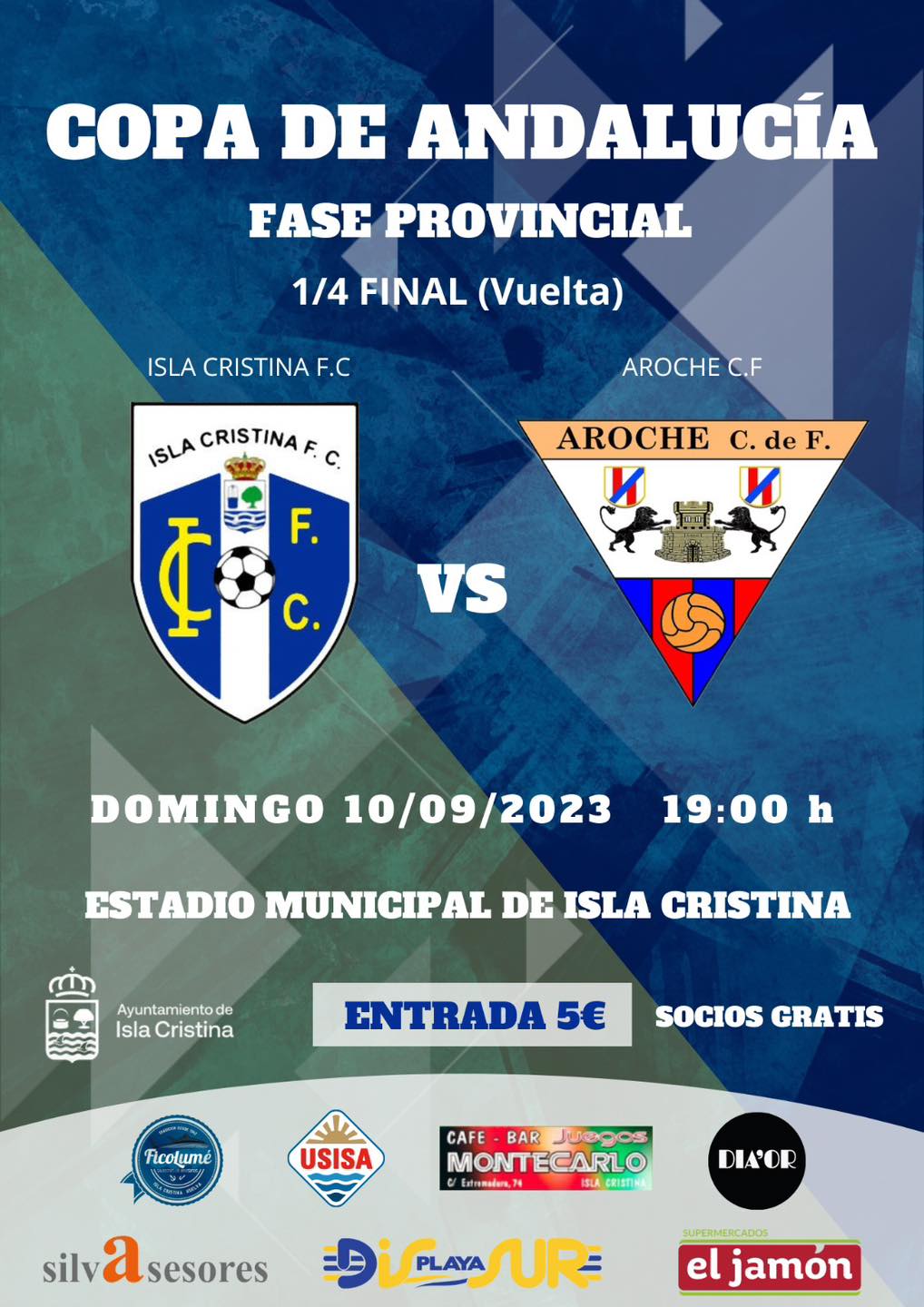 Eliminatoria igualada entre el Isla Cristina FC vs Aroche CF