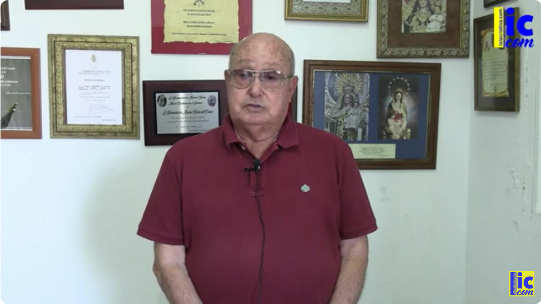 Entrevista-Homenaje a D. José Antonio Cárdenas Martín-Hermano Mayor de la Hdad. del Carmen de Isla Cristina