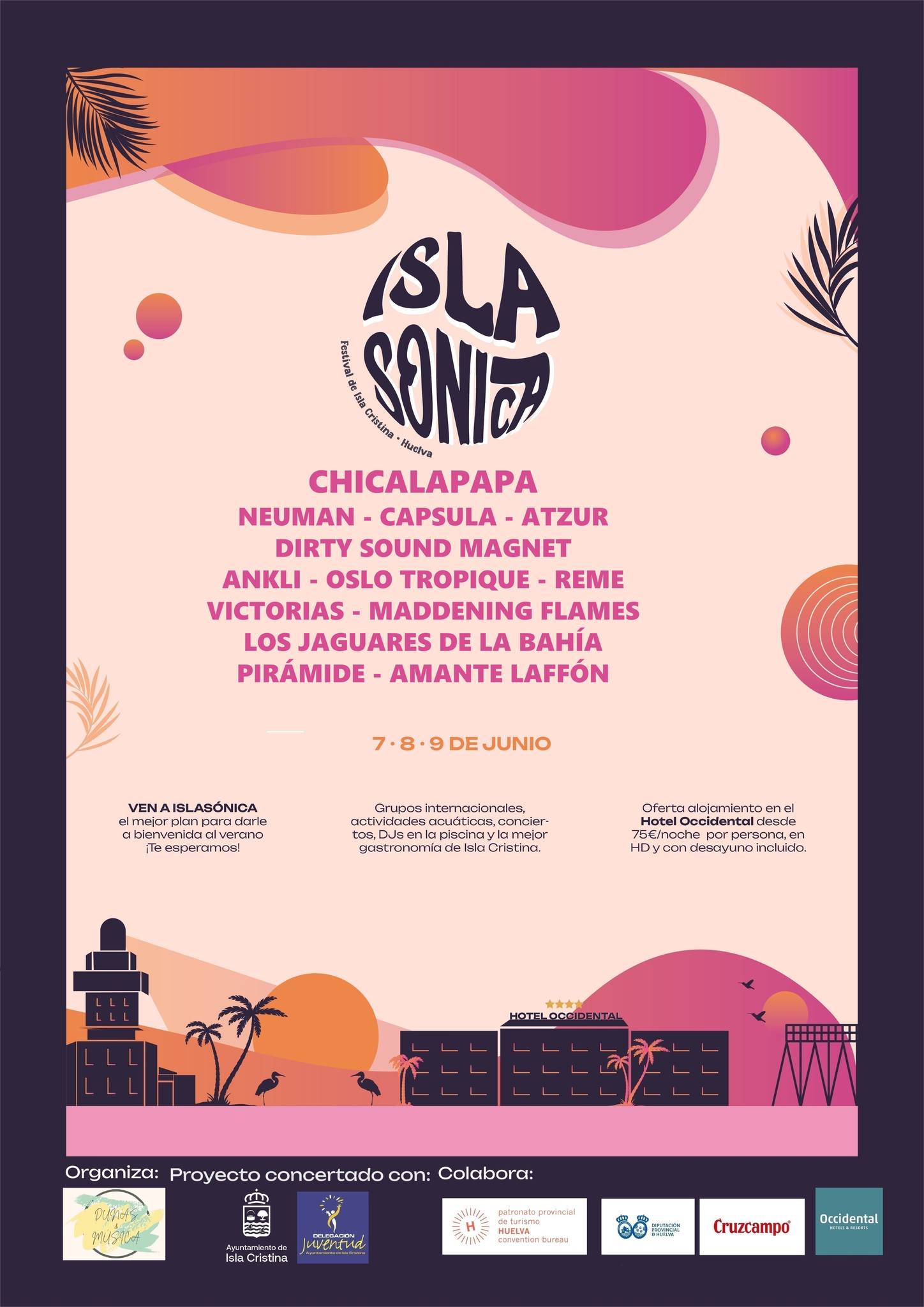 Súper Festival en Isla Cristina “ISLASÓNICA”