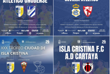Partidos amistosos del Isla Cristina FC. para el mes de agosto
